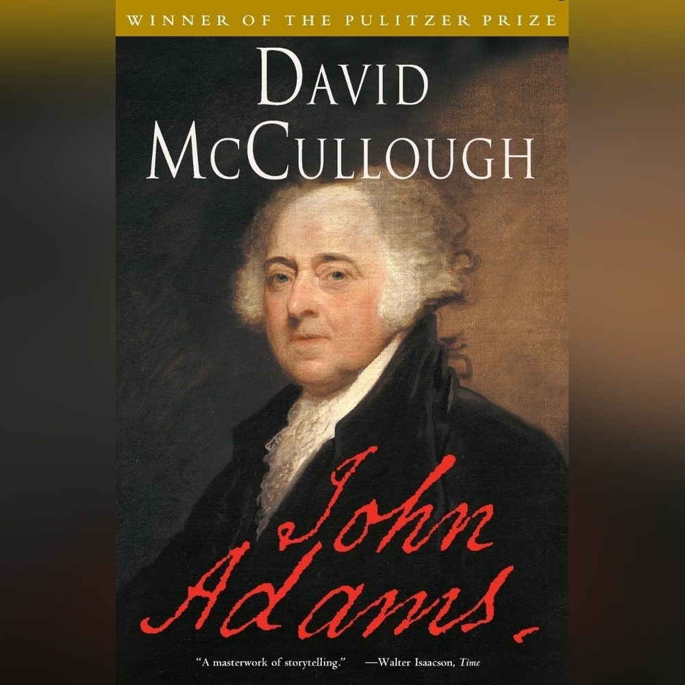 John Adams by David McCullough Hardcover Book